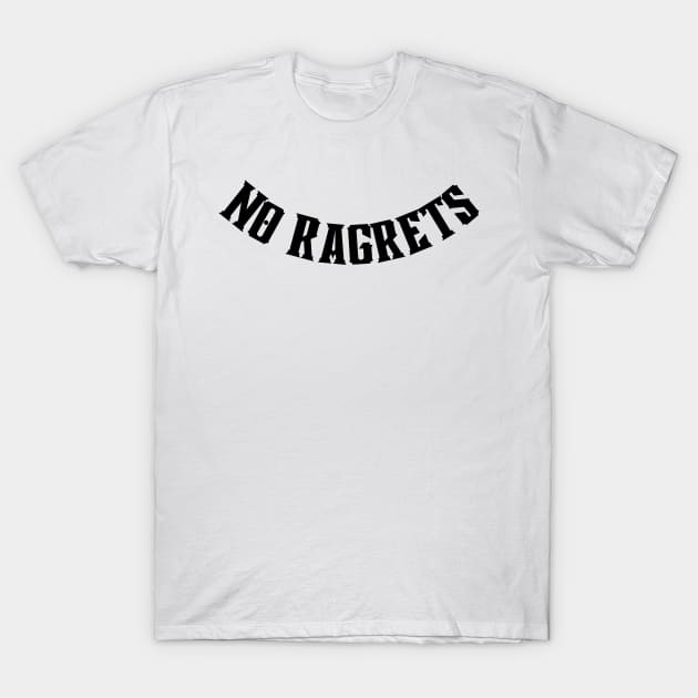 No Ragrets T-Shirt by Spatski